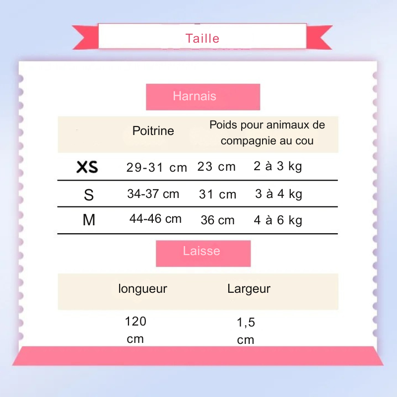Guide des tailles pour harnais pour chat et laisse assortie. Tableau de mesures détaillant la poitrine, le cou et le poids pour les tailles XS, S et M. Indispensable pour choisir le harnais chat parfaitement ajusté à votre animal, de 2 kg à 6 kg.