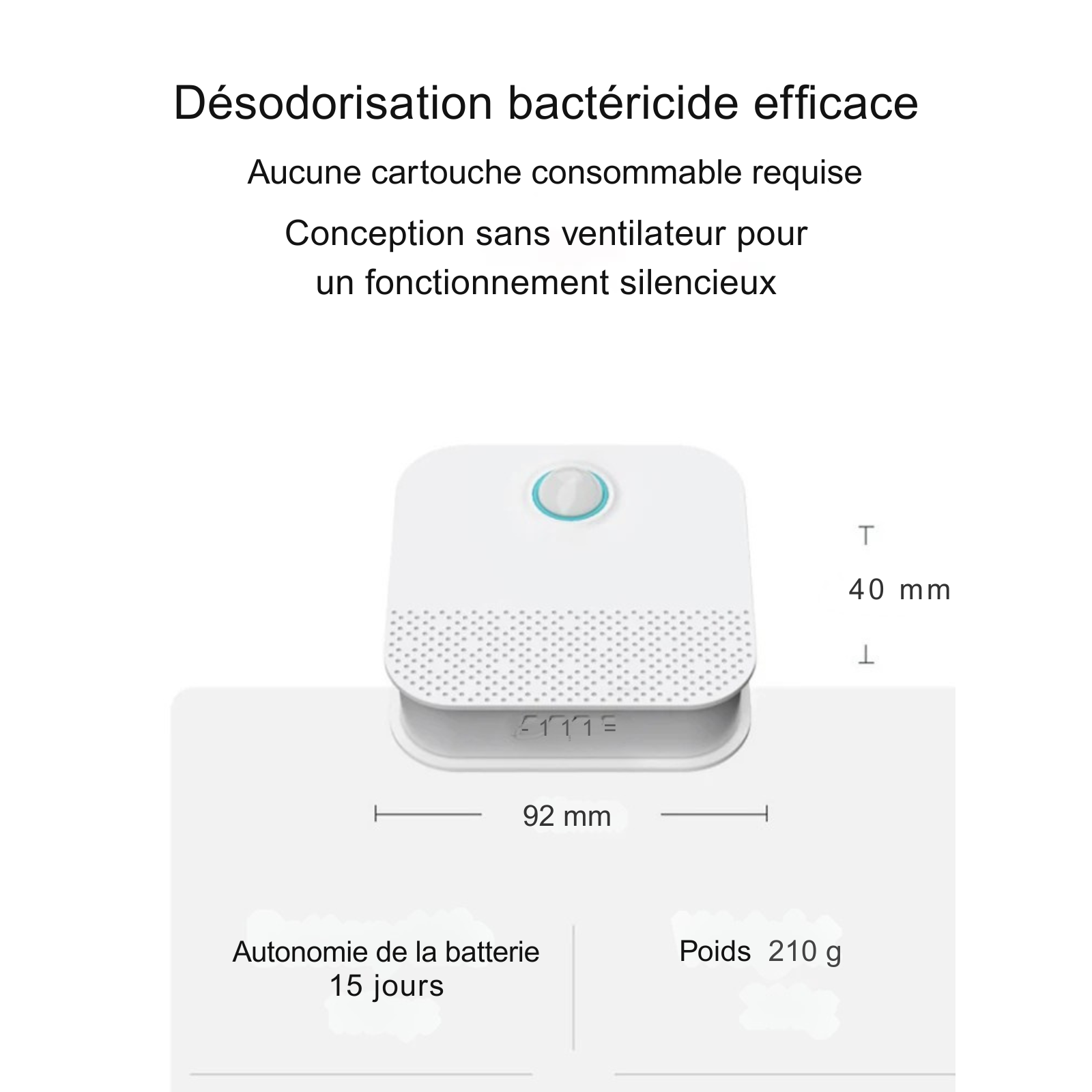 Infographie descriptive des caractéristiques du Purificateur d'Air Intelligent pour Litière de la marque Les Trésors d'Owka. L'image détaille les spécifications techniques : dimensions compactes de 92mm par 40mm, poids léger de 210g et une autonomie de batterie de 15 jours. Ce Purificateur d'Air chat utilise une technologie de désodorisation bactéricide efficace sans aucun consommable ni cartouche à remplacer, offrant une utilisation économique et durable. Sa conception sans ventilateur garantit un fonction